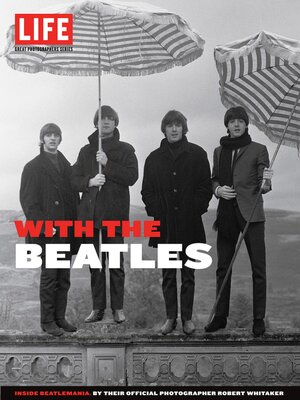 cover image of LIFE With the Beatles
